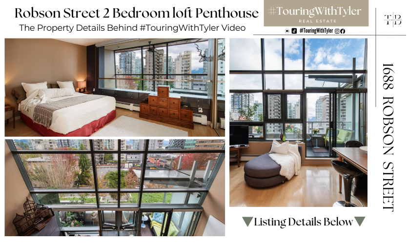 PH4 1688 ROBSON STREET West end loft fairview townhome hard loft east vancouver character condo 2 bedroom Vancouver townhouse realtor real estate Vancouver home tour Vancouver #TouringWithTyler