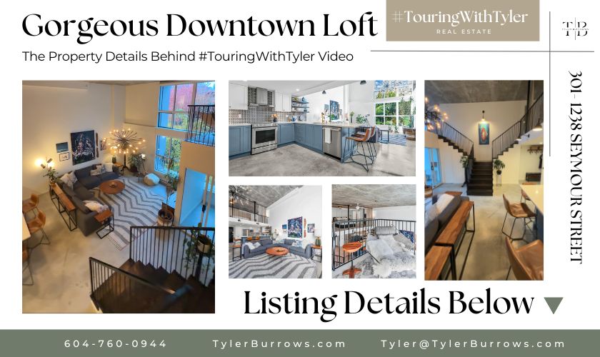301 1238 SEYMOUR Street Downtown Vancouver Loft, Touring with Tyler, Vancouver real estate