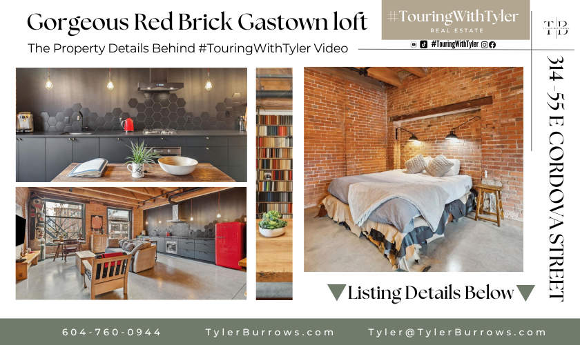 314 55 E CORDOVA STREET Gastown Vancouver #TouringWithTyler