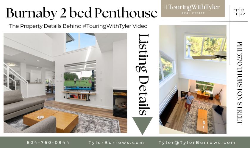 PH1 3770 THURSTON STREET burnaby, vancouver, loft, touring with Tyler, Vancouver real estate, burnaby real estate