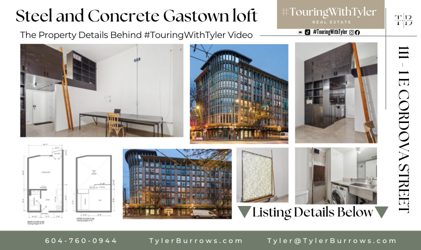 111 1 E CORDOVA STREET Gastown Vancouver #TouringWithTyler